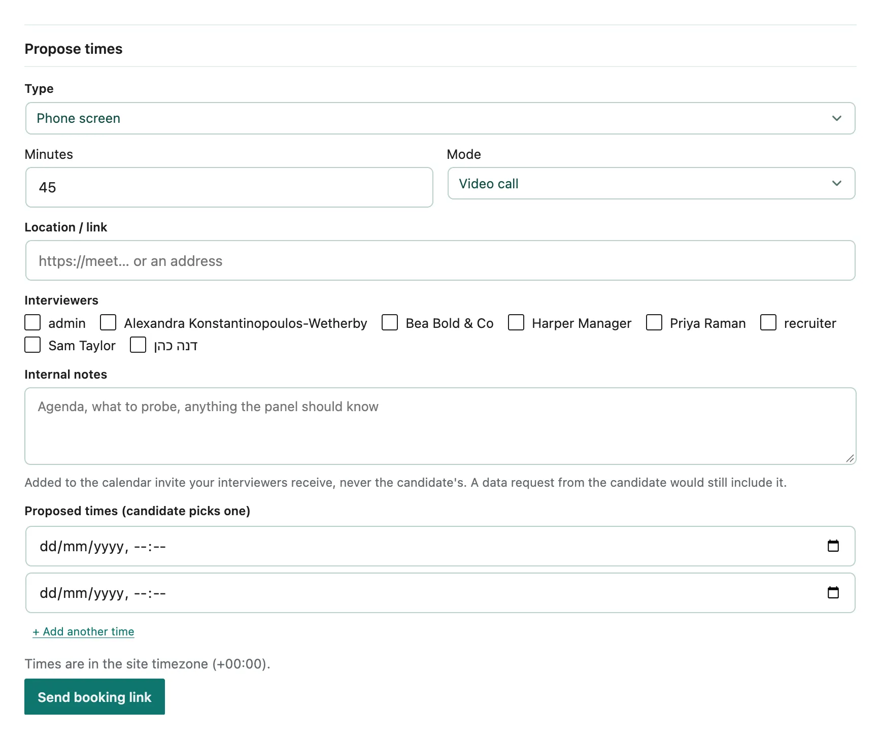 The Propose times section of the drawer's Interviews tab, with Type, Minutes, Mode, Location / link, Interviewers, and Internal notes fields, two proposed date-and-time fields, an Add another time link, and a Send booking link button