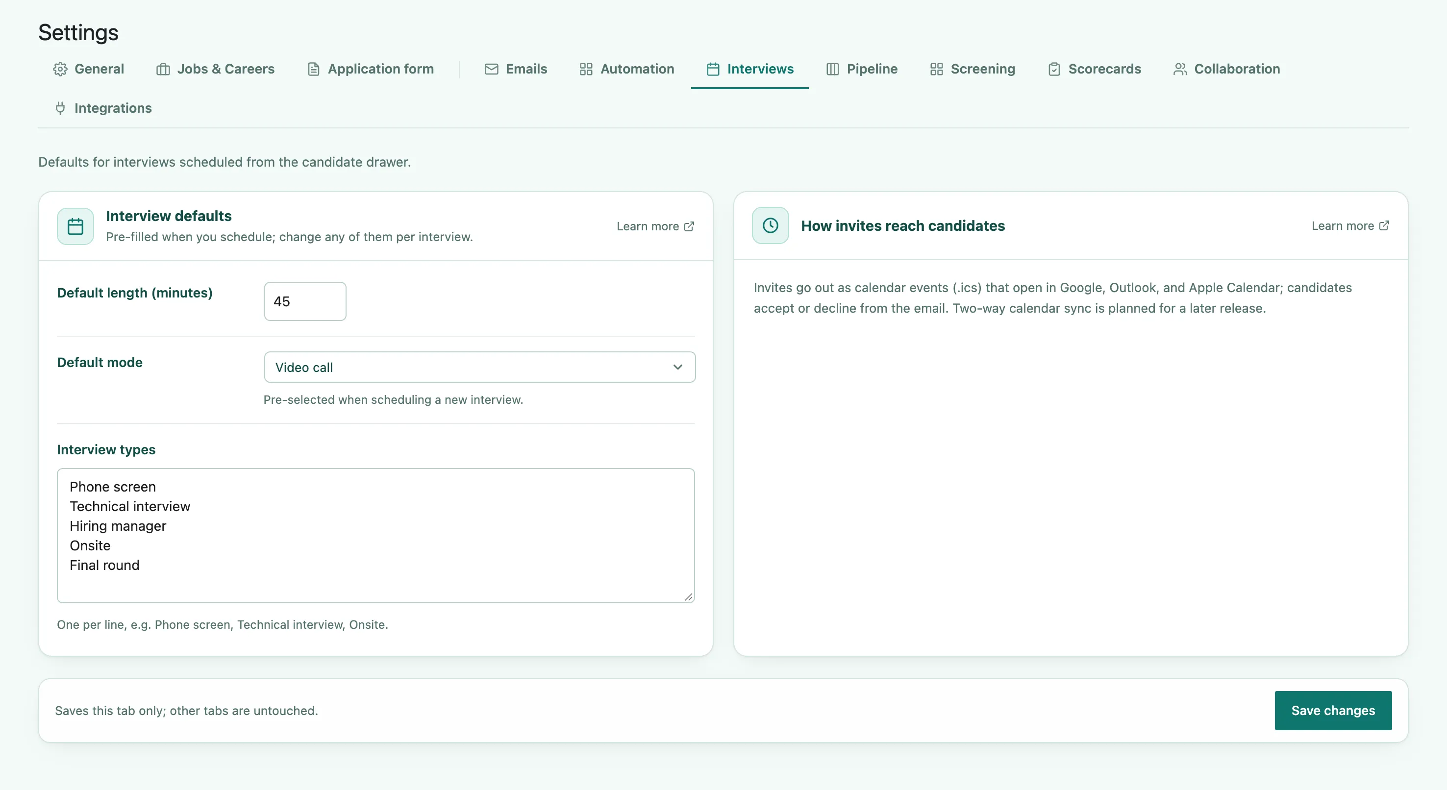 The Interviews tab, showing the default interview length, default mode, and interview types